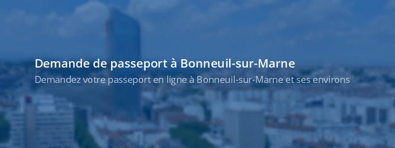 Service passeport Bonneuil-sur-Marne