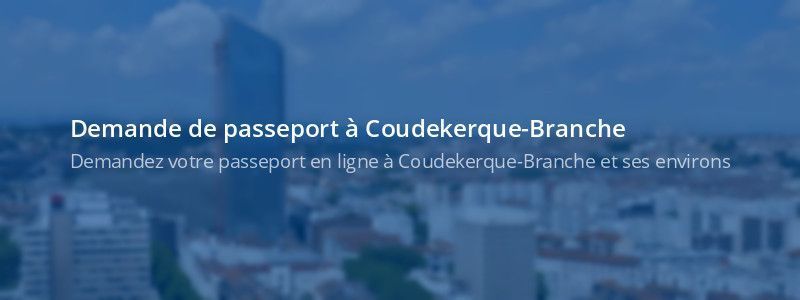 Service passeport Coudekerque-Branche