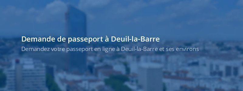 Service passeport Deuil-la-Barre